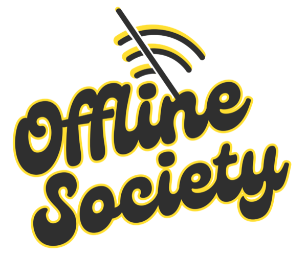 Offline Society